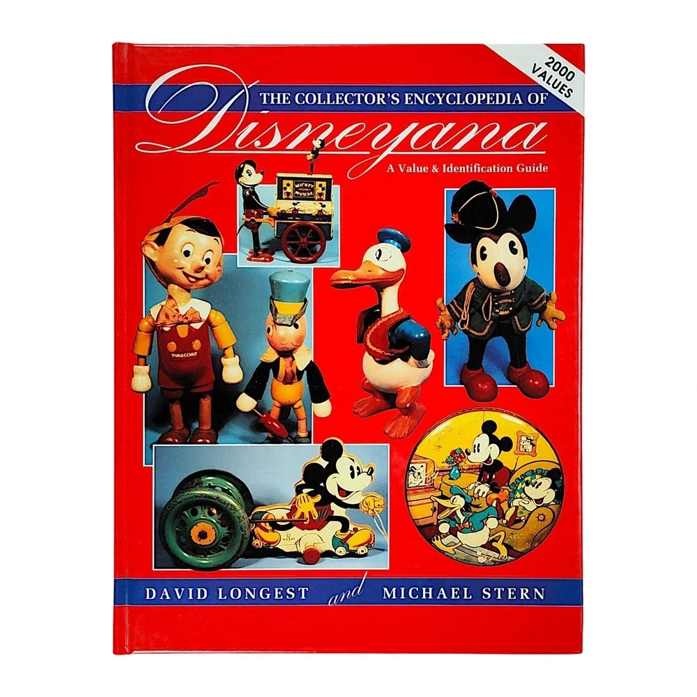 The Collector's Encyclopedia of Disneyana by David Longest & Michael Stern